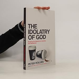 Bild des Verkufers fr The Idolatry of God zum Verkauf von Bookbot
