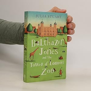 Immagine del venditore per Balthazar Jones and the Tower of London Zoo venduto da Bookbot