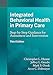 Image du vendeur pour Integrated Behavioral Health in Primary Care: Step-by-Step Guidance for Assessment and Intervention [Soft Cover ] mis en vente par booksXpress