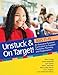 Immagine del venditore per Unstuck and On Target! Ages 11-15: An Executive Function Curriculum to Support Flexibility, Planning, and Organization by Strang Psy.D., Dr. John F., Kenworthy Ph.D., Dr. Lauren, Cannon M.Ed., Lynn, Alexander M.S. OTR, Katie, Werner M.A., Monica, Pugliese Ph.D., Dr. Cara E., Anthony Ph.D., Dr. Laura Gutermuth [Paperback ] venduto da booksXpress