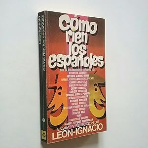 Seller image for Cmo ren los espaoles for sale by MAUTALOS LIBRERA