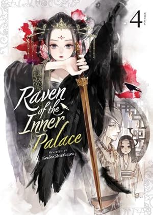 Seller image for Raven of the Inner Palace (Light Novel) Vol. 4 by Shirakawa, Kouko [Paperback ] for sale by booksXpress