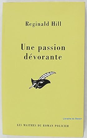 Image du vendeur pour Une passion dvorante mis en vente par Dmons et Merveilles