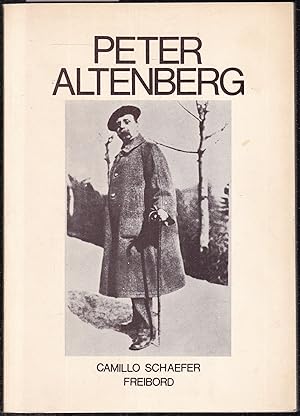 Seller image for Peter Altenberg. Ein biografischer Essay. Zweite verbesserte und erweiterte Fassung for sale by Graphem. Kunst- und Buchantiquariat