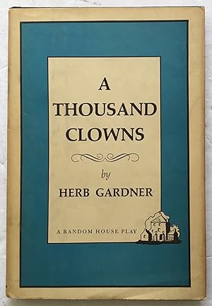 Seller image for A Thousand Clowns. for sale by Monkey House Books