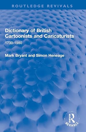 Seller image for Dictionary of British Cartoonists and Caricaturists for sale by moluna