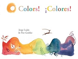 Imagen del vendedor de Colors! / Colores! by Luján, Jorge [Paperback ] a la venta por booksXpress