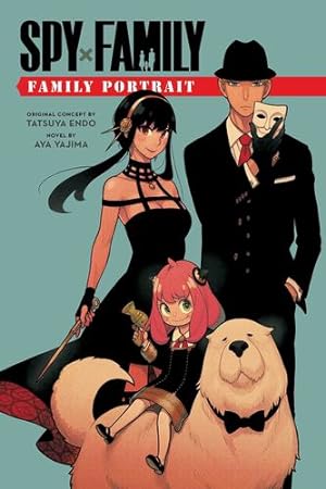 Immagine del venditore per Spy x Family: Family Portrait (Spy x Family Novels) by Yajima, Aya [Paperback ] venduto da booksXpress