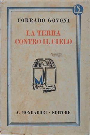 Seller image for La terra contro il cielo for sale by FABRISLIBRIS