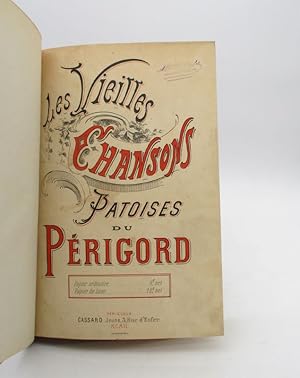 Les Vieilles Chansons patoises du Périgord