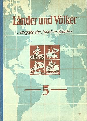 Länder und Völker; Ausgabe für mittlere Schulen; Band Nr. 5; Deutschland (und seine mitteleuropäi...