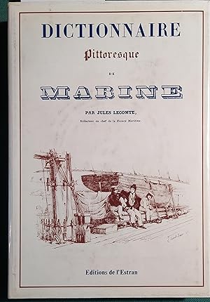 Image du vendeur pour Dictionnaire pittoresque de la marine. mis en vente par Librairie Et Ctera (et caetera) - Sophie Rosire