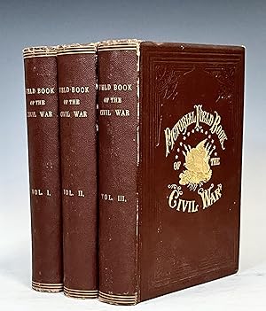 Pictorial Field Book of the Civil War in the United States of America (Three Volume Set)