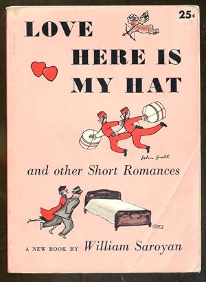 Seller image for Love Here is My Hat and Other Short Romances for sale by Dearly Departed Books
