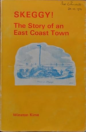 Skeggy! The Story of an East Coast Town