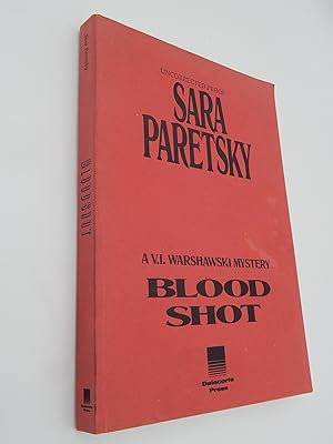 Seller image for Blood Shot for sale by Lee Madden, Book Dealer