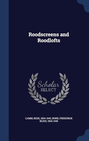 Bild des Verkufers fr Roodscreens and Roodlofts zum Verkauf von moluna