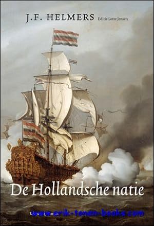 Seller image for Hollandsche natie, for sale by BOOKSELLER  -  ERIK TONEN  BOOKS