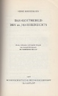 Seller image for Das Goethebild des 20. Jahrhunderts for sale by Buchversand Joachim Neumann