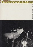 Seller image for Aus der Praxis der Tierfotografie. Jagd mit der Kamera auf Tiere in freier Wildbahn. for sale by Buchversand Joachim Neumann