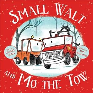 Seller image for Small Walt and Mo the Tow (Hardback or Cased Book) for sale by BargainBookStores