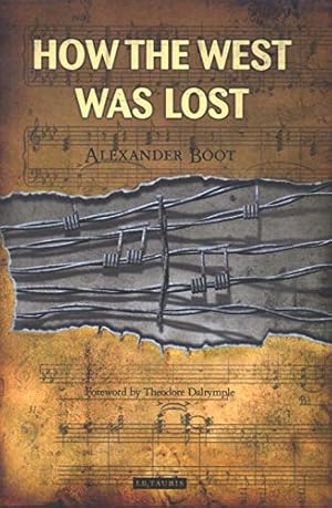 Seller image for How the West Was Lost for sale by WeBuyBooks