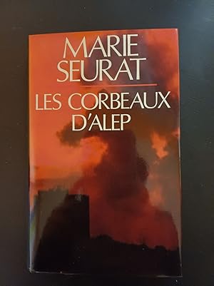 Seller image for Les Corbeaux D'alep for sale by Dmons et Merveilles
