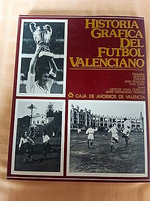 Imagen del vendedor de HISTORIA GRAFICA DEL FUTBOL VALENCIANO a la venta por SUEOS DE PAN