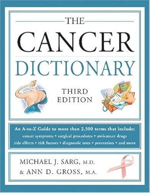 Bild des Verkufers fr The Cancer Dictionary zum Verkauf von WeBuyBooks