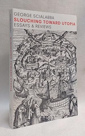 Imagen del vendedor de Slouching Toward Utopia: Essays & Reviews a la venta por Book House in Dinkytown, IOBA