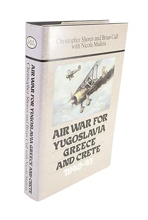 Bild des Verkufers fr Air War for Yugoslavia Greece and Crete 1940-41 zum Verkauf von Rare Aviation Books