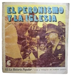 Seller image for El Peronismo Y La iglesia for sale by Librera Aves Del Paraso