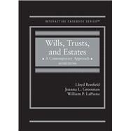 Seller image for Wills, Trusts, and Estates, A Contemporary Approach(Interactive Casebook Series) for sale by eCampus