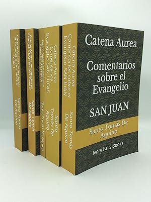 CATENA AUREA: Comentarios al Evangelio, Tomos I-V