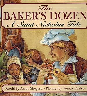 Seller image for THE BAKER'S DOZEN A Saint Nicholas Tale for sale by Z-A LLC