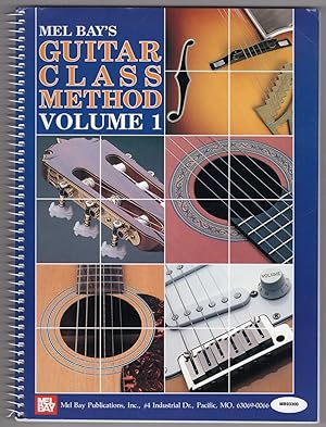 Guitar Class Method Volume 1: A Thorough Study for Individual or Group (MB93300, Book only - no CD)