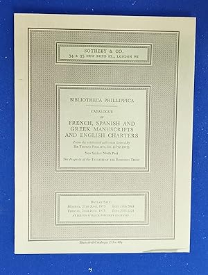 Bibliotheca Phillippica New Series : Ninth Part. Catalogue of French, Spanish and Greek Manuscrip...