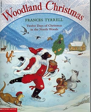 Seller image for WOODLAND CHRISTMAS 12 Days of Christmas in the North Woods for sale by Z-A LLC