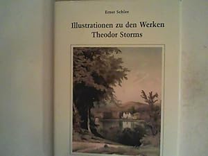 Seller image for Illustrationen zu den Werken Theodor Storms Sonderausgabe f. Provinzial for sale by ANTIQUARIAT FRDEBUCH Inh.Michael Simon