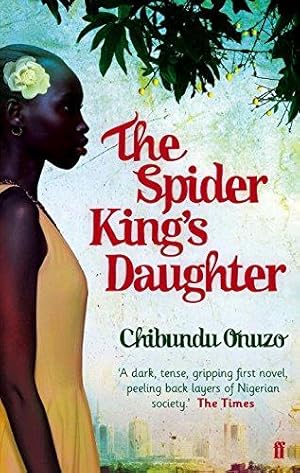 Immagine del venditore per The Spider King's Daughter venduto da WeBuyBooks