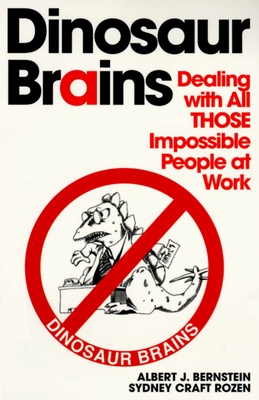 Immagine del venditore per Dinosaur Brains: Dealing with All Those Impossible People at Work (Paperback or Softback) venduto da BargainBookStores