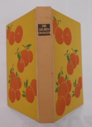 Seller image for Die gelben Orangen der Prinzessin Dschau (Dichtungen des Ostens). for sale by KULTur-Antiquariat