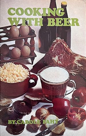 Seller image for Cooking with Beer for sale by Object Relations, IOBA
