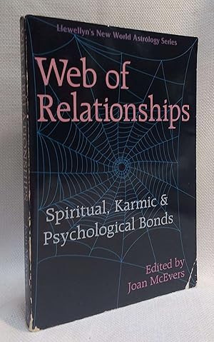 Web Of Relationships | Spiritual, Karmic, & Psychological Bonds