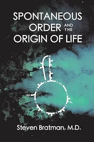 Spontaneous Order and the Origin of Life