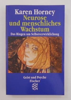 Bild des Verkufers fr Neurose und menschliches Wachstum : d. Ringen um Selbstverwirklichung. Aus d. Amerikan. von Ursula Joe l / Fischer ; 42143: Geist und Psyche. zum Verkauf von KULTur-Antiquariat