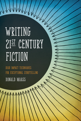 Seller image for Writing 21st Century Fiction: High Impact Techniques for Exceptional Storytelling (Paperback or Softback) for sale by BargainBookStores