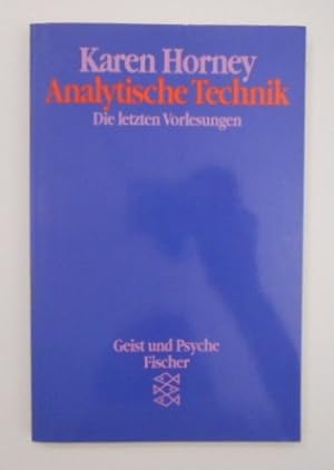 Analytische Technik : die letzten Vorlesungen.