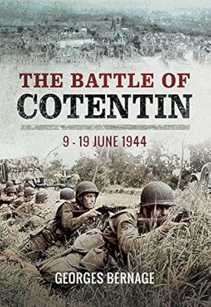 Image du vendeur pour The Battle of Cotentin: 9 - 19 June 1944 mis en vente par WeBuyBooks