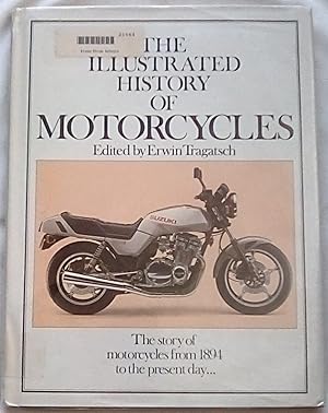 Seller image for The Illustrated History of Motorcycles for sale by P Peterson Bookseller